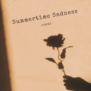 Jemme的專輯Summertime Sadness