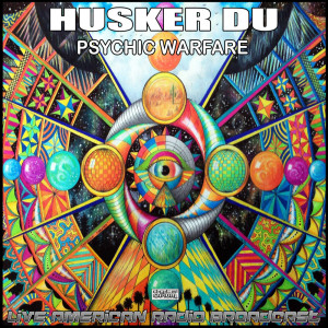 Album Psychic Warfare (Live) from Husker Du