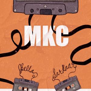 Listen to MKC (Explicit) song with lyrics from Bella
