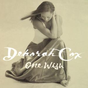 收聽Deborah Cox的One Day You Will歌詞歌曲
