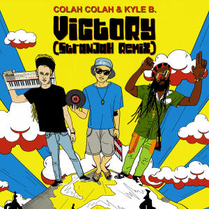 Album Victory (STRANJAH Remix) from Colah Colah