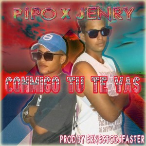 Listen to Conmigo Tu Te Vas song with lyrics from Pipo