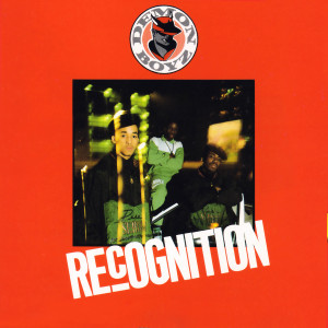 Demon Boyz的专辑Recognition