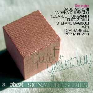 Album Quiet Yesterday (Abeat Signature Series) from Tom Harrell
