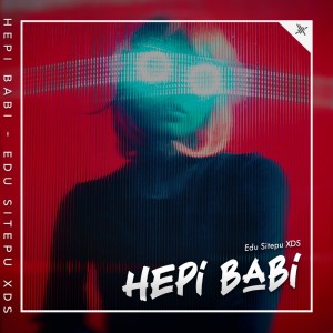Album Hepi Babi from Edu Sitepu XDS
