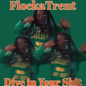 Dive in Yo Shit (Explicit) dari FlockaTrent