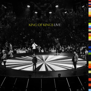 收聽Hillsong London的King Of Kings (Live) (Live at Hillsong Conference)歌詞歌曲
