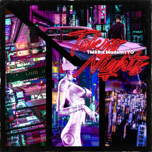 收聽TM88的Tokyo Nights歌詞歌曲