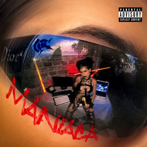 Listen to Maniaca (Explicit) song with lyrics from Nomada