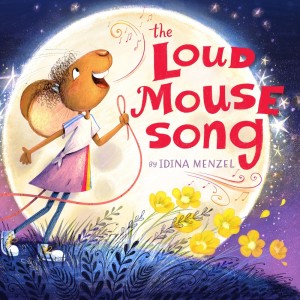 Idina Menzel的专辑The Loud Mouse Song