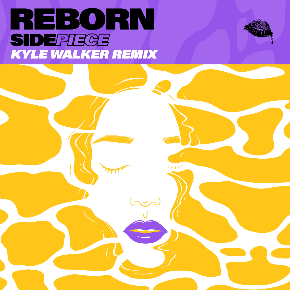 Reborn (Kyle Walker Remix|Explicit)