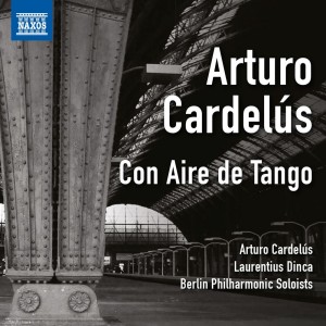 Arturo Cardelus的專輯Cardelús: Con Aire de Tango