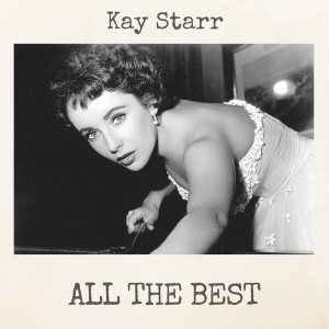 ดาวน์โหลดและฟังเพลง It's a Good Day พร้อมเนื้อเพลงจาก Kay Starr