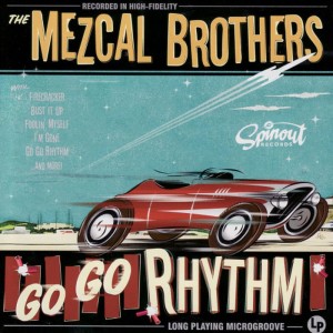 ดาวน์โหลดและฟังเพลง Bust it Up พร้อมเนื้อเพลงจาก The Mezcal Brothers