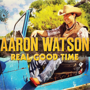 收聽Aaron Watson的Summertime Girl歌詞歌曲