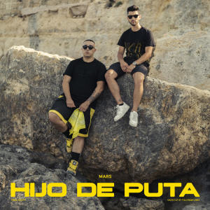 Album Hijo de Puta (Explicit) from Mars