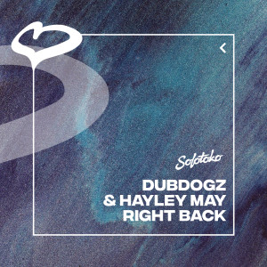 อัลบัม Right Back ศิลปิน Dubdogz
