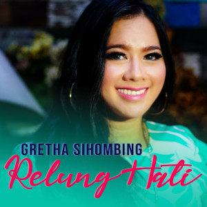 Album Relung Hati oleh Gretha Sihombing