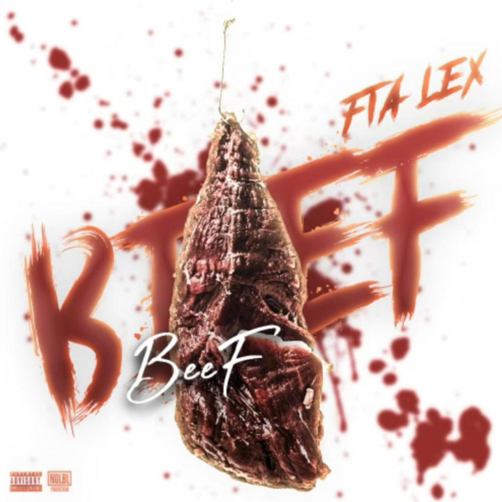 Beef (feat. Tre Mak) (Explicit)