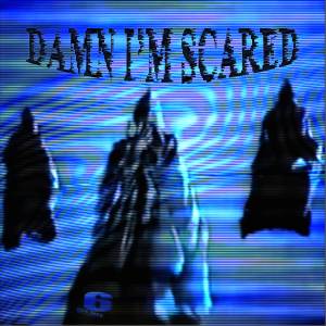 收聽Cxxlion的Damn I'm Scared (Explicit)歌詞歌曲
