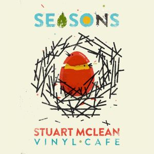Album Vinyl Cafe Seasons from Stuart McLean