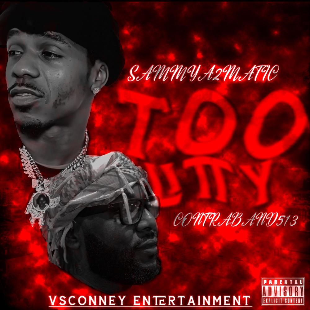 TOO LITTY (feat. CONTRABAND513) (Explicit)