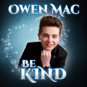 Owen Mac的專輯Be Kind