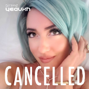 Album Cancelled oleh DJ Tranz