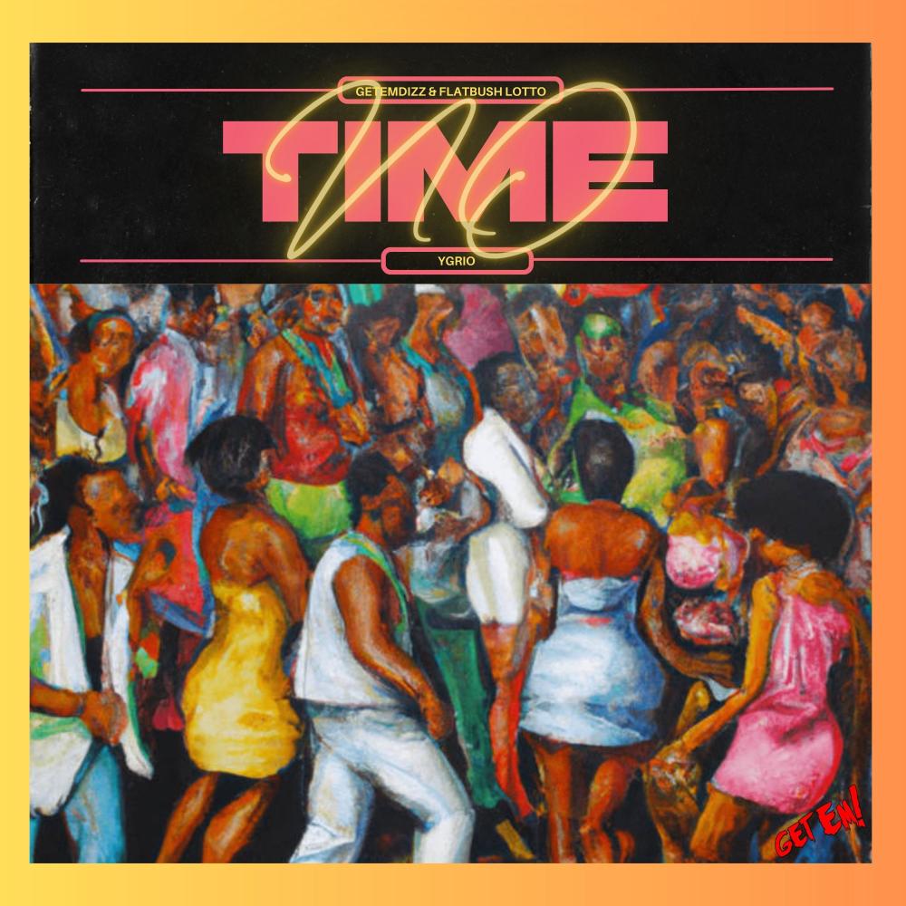 No Time (feat. YGRIO)