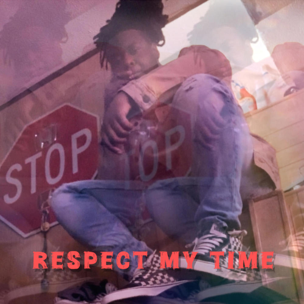 Respect My time