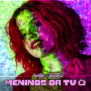 Album Meninos da TV from Belle Lune