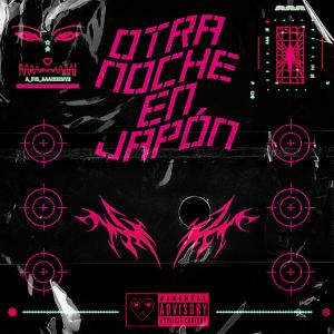 ดาวน์โหลดและฟังเพลง Otra Noche En Japón (feat. Sebastian Muzk) (Explicit) พร้อมเนื้อเพลงจาก Yureeh