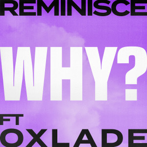 Oxlade的專輯Why? (Explicit)