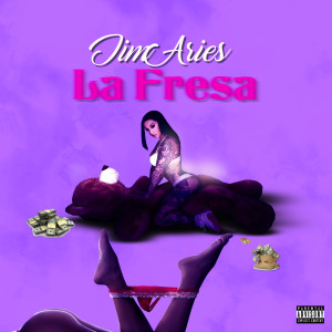 Listen to La Fresa (Explicit) song with lyrics from Jim Aries