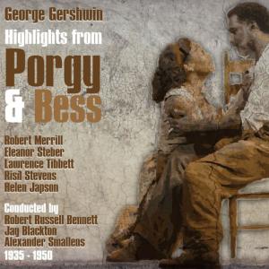 Jay Blackton的專輯George Gershwin: Highlights from "Porgy & Bess" (1935 - 1950)
