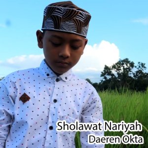 收聽Daeren Okta的Sholawat Nariyah歌詞歌曲