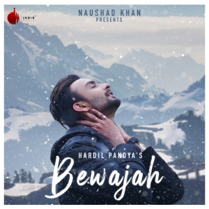 Listen to Bewajah song with lyrics from Hardil Pandya