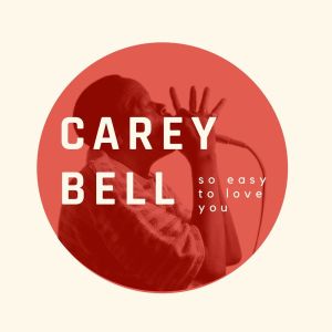 Album So Easy to Love You - Carey Bell from Carey Bell