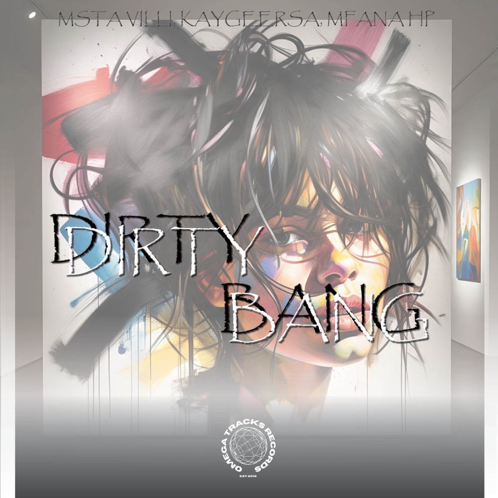 Dirty Bang