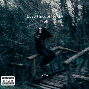 ดาวน์โหลดและฟังเพลง Luce (Incubi lucidi) พร้อมเนื้อเพลงจาก Nefil
