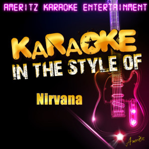 ดาวน์โหลดและฟังเพลง Lithium (In the Style of Nirvana) [Karaoke Version] (Karaoke Version) พร้อมเนื้อเพลงจาก Ameritz Karaoke Entertainment
