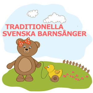 Traditionella Svenska Barnsånger dari Barnmusik