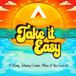 อัลบัม Take It Easy ศิลปิน Alific