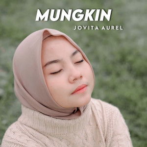 Album Mungkin oleh Jovita Aurel