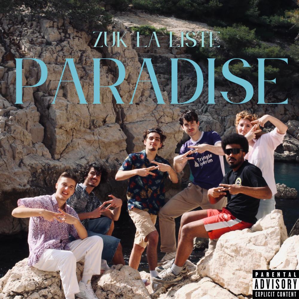 Paradise (ZUK) (Explicit)