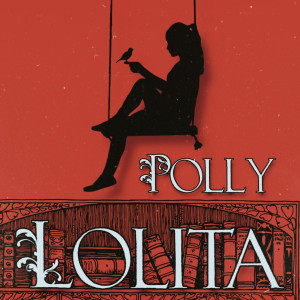 อัลบัม Lolita ศิลปิน Polly