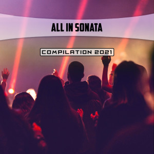 Album All In Sonata Compilation 2021 from Various