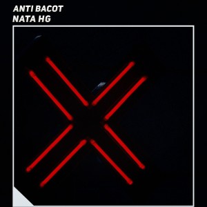 Nata HG的專輯Anti Bacot