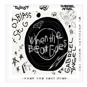 Album When the Beat Goes (feat. Gabriel Angel) from 