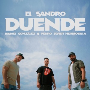 Listen to Duende song with lyrics from El Sandro